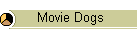 Movie Dogs